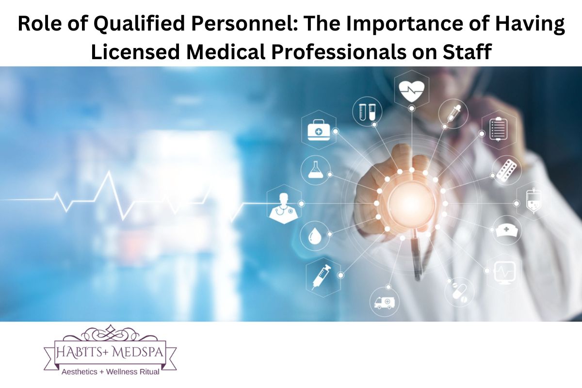 Role of Qualified Personnel
